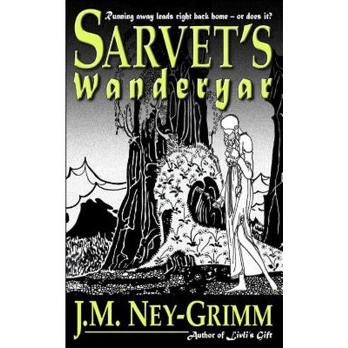 Sarvet''s Wanderyar Paperback, Wild Unicorn Books