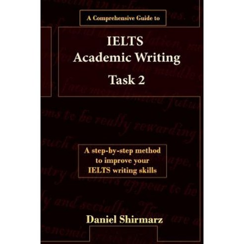 A Comprehensive Guide to Ielts Academic Writing Task 2 Paperback, Cosmopolitan Educational Books