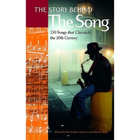 The Story Behind the Song: 150 Songs That Chronicle the 20th Century Hardcover, Greenwood