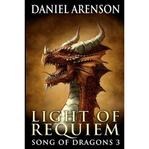 Light of Requiem: Song of Dragons Book 3 Paperback, Moonclipse