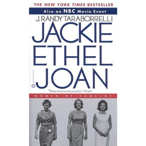 Jackie Ethel Joan: Women of Camelot Paperback, Warner Books (NY)