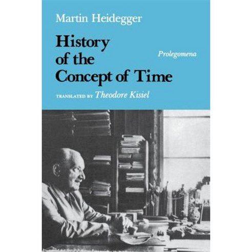 History of the Concept of Time: Prolegomena Paperback, Indiana University Press
