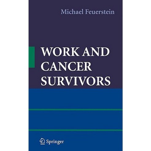 Work and Cancer Survivors Hardcover, Springer