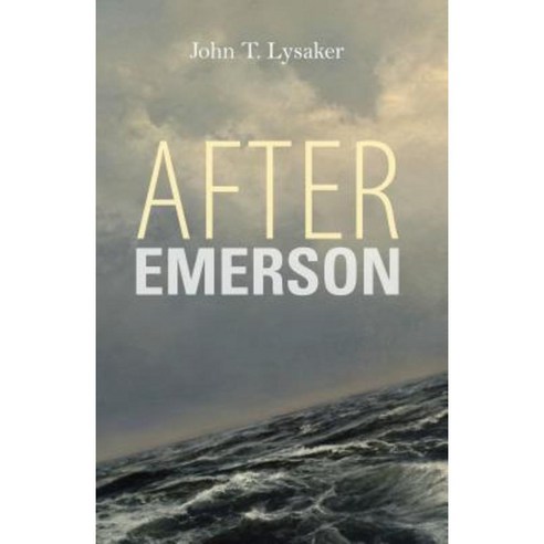 After Emerson Hardcover, Indiana University Press