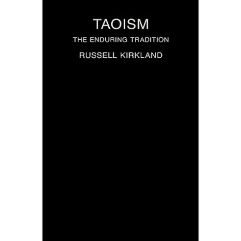Taoism: The Enduring Tradition Hardcover, Routledge