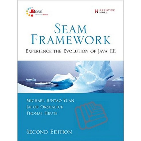 Seam Framework: Experience the Evolution of Java EE Paperback, Prentice ...