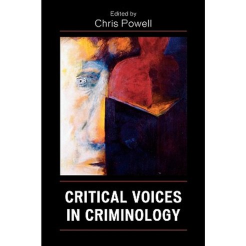 Critical Voices in Criminology Hardcover, Lexington Books