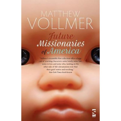 Future Missionaries of America Paperback, Salt Publishing