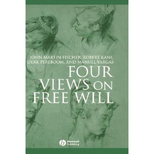 Four Views on Free Will Hardcover, Wiley-Blackwell
