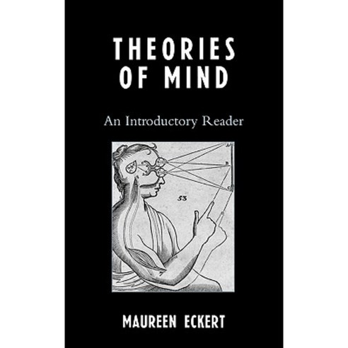 Theories of Mind: An Introductory Reader Hardcover, Rowman & Littlefield Publishers