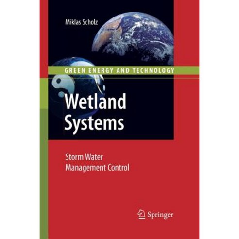 Wetland Systems: Storm Water Management Control Paperback, Springer
