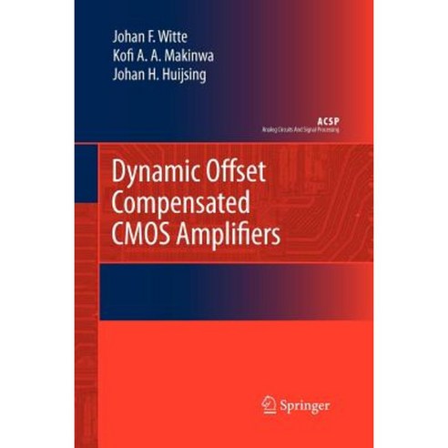 Dynamic Offset Compensated CMOS Amplifiers Paperback, Springer