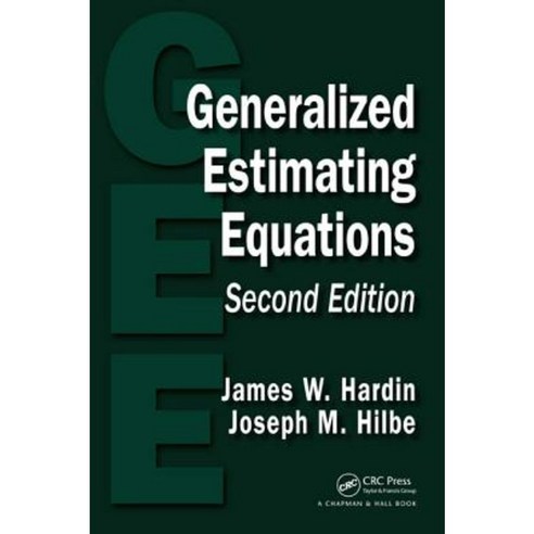 Generalized Estimating Equations Hardcover, CRC Press