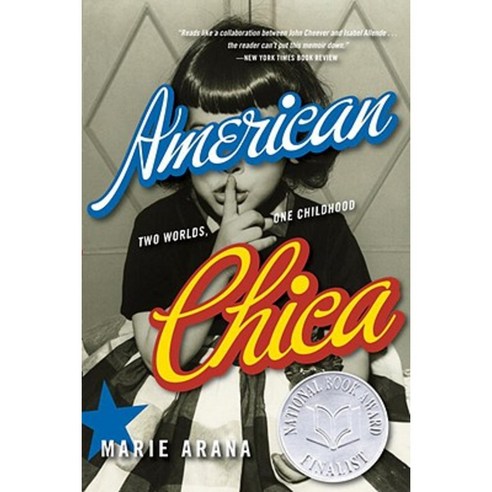 American Chica: Two Worlds One Childhood Paperback, Dial Press