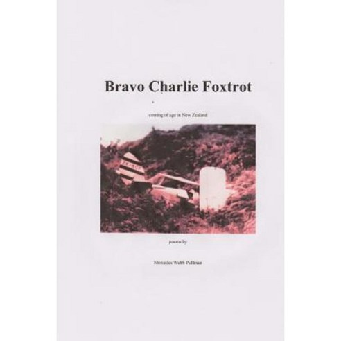 Bravo Charlie Foxtrot Paperback, Createspace