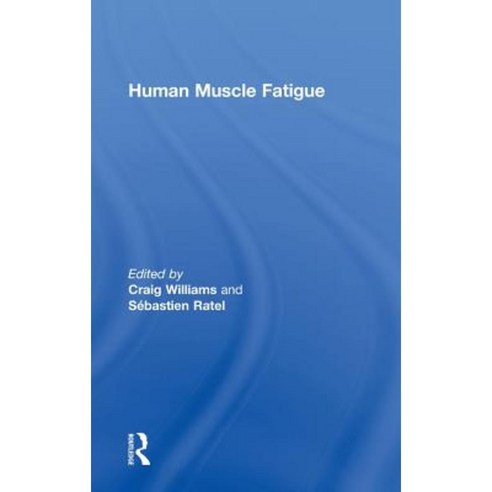 Human Muscle Fatigue Hardcover, Routledge
