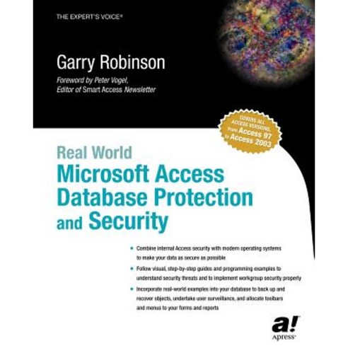 Real World Microsoft Access Database Protection and Security Paperback, Apress