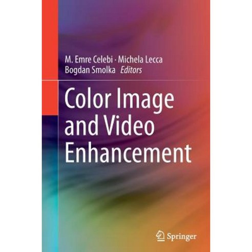 Color Image and Video Enhancement Paperback, Springer