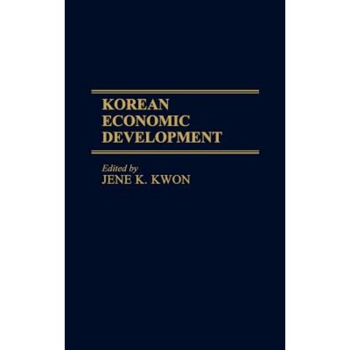Korean Economic Development Hardcover, Greenwood Press