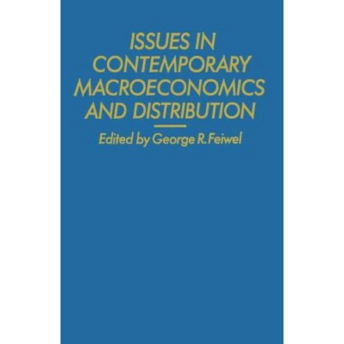 Issues in Contemporary Macroeconomics and Distribution Paperback, Palgrave MacMillan