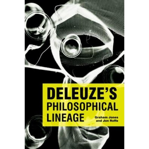 Deleuze''s Philosophical Lineage Paperback, Edinburgh University Press