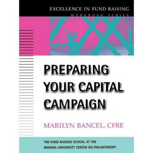 Preparing Your Capital Campaign Paperback, Jossey-Bass