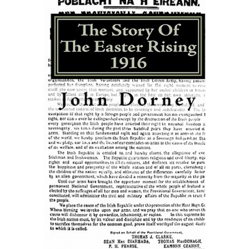 The Story of the Easter Rising 1916 Paperback, Green Lamp Editions