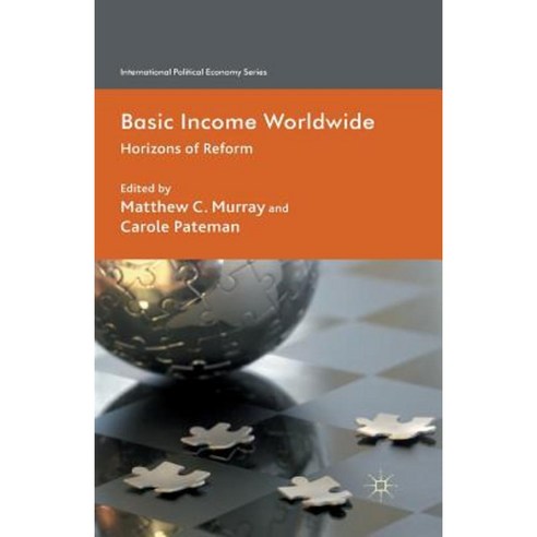 Basic Income Worldwide: Horizons of Reform Paperback, Palgrave MacMillan