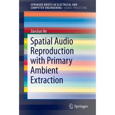 Spatial Audio Reproduction with Primary Ambient Extraction Paperback, Springer