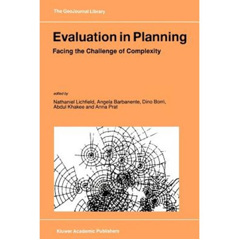 Evaluation in Planning: Facing the Challenge of Complexity Paperback, Springer