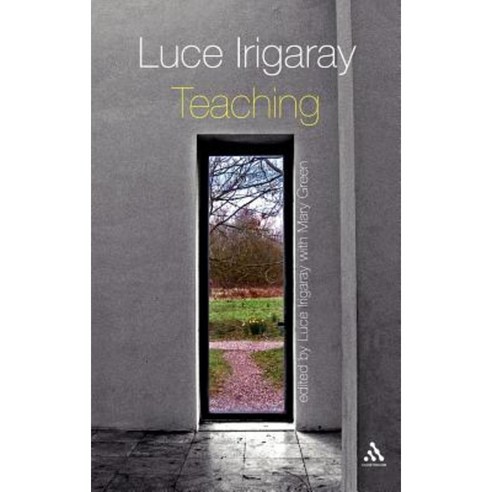 Luce Irigaray: Teaching Hardcover, Continnuum-3pl