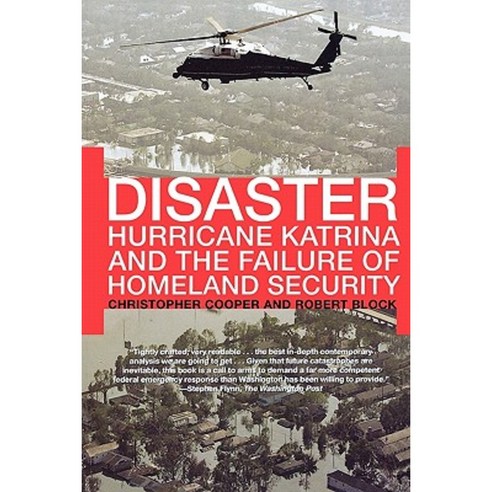 Disaster: Hurricane Katrina and the Failure of Homeland Security Paperback, Holt McDougal