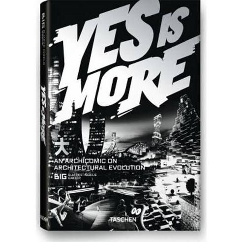 Yes Is More: An Archicomic on Architectural Evolution Paperback, Evergreen