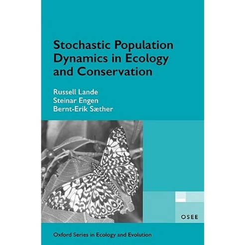 Stochastic Population Dynamics in Ecology and Conservation Paperback, OUP Oxford