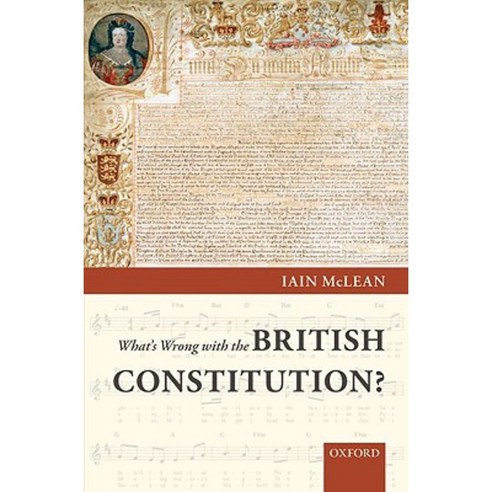 What''s Wrong with the British Constitution? Hardcover, Oxford University Press, USA