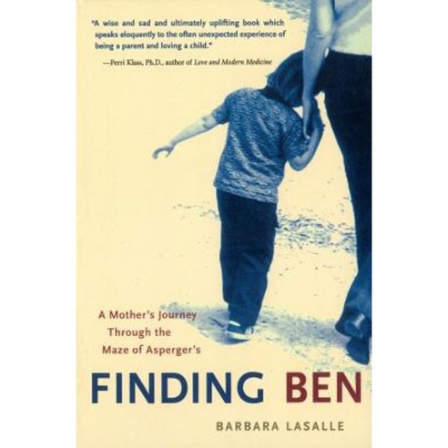 Finding Ben: A Mother''s Journey Through the Maze of Asperger''s Paperback, McGraw-Hill Education