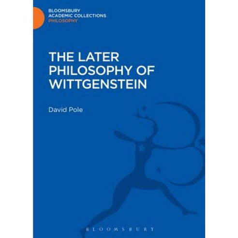 The Later Philosophy of Wittgenstein Hardcover, Bloomsbury Publishing PLC