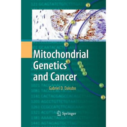 Mitochondrial Genetics and Cancer Paperback, Springer