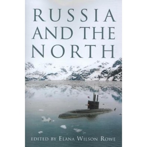 Russia and the North Paperback, University of Ottawa Press