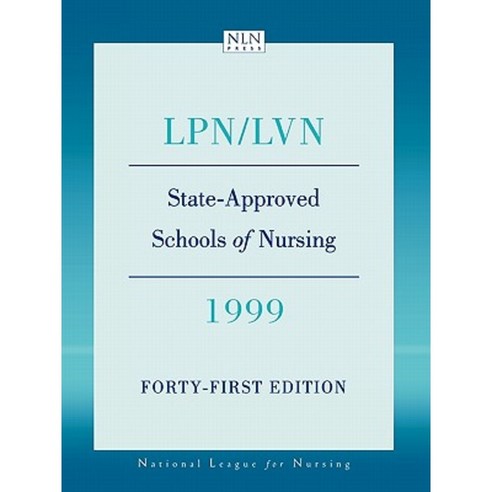 State Approved Schools of Nursing- LPN/LVN 1999 Paperback, Jones & Bartlett Publishers