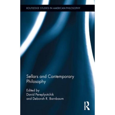Sellars and Contemporary Philosophy Hardcover, Routledge