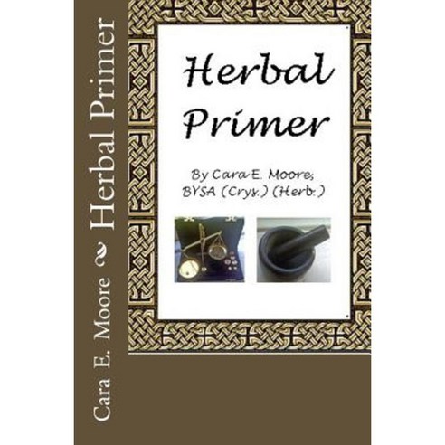 Herbal Primer Paperback, Createspace