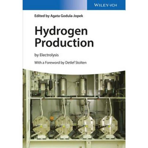Hydrogen Production: By Electrolysis Hardcover, Wiley-Vch