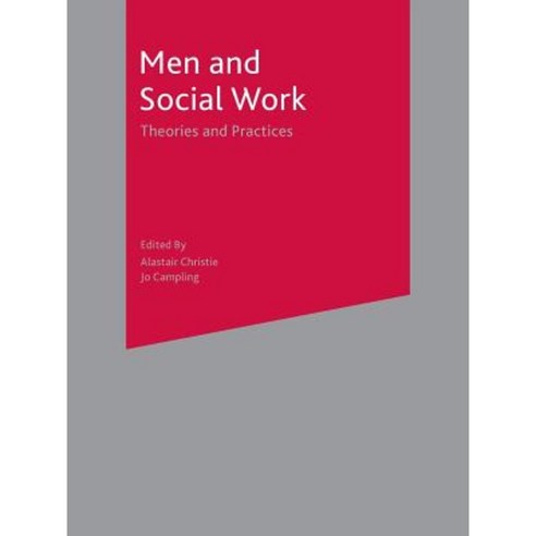 Men and Social Work: Theories and Practices Paperback, Palgrave