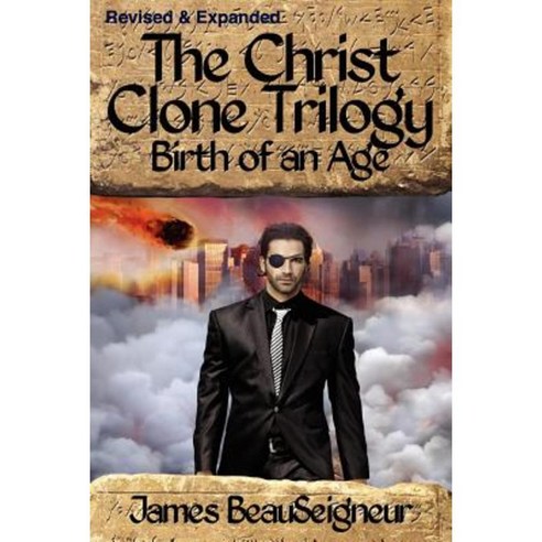 The Christ Clone Trilogy - Book Two: Birth of an Age Paperback, Selectivehouse Publishers, Inc