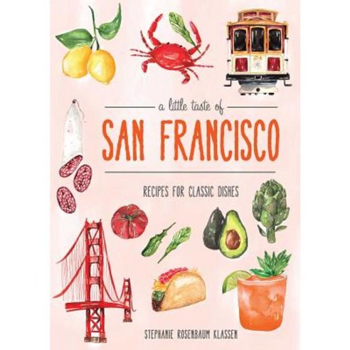A Little Taste of San Francisco Hardcover, Bluestreak