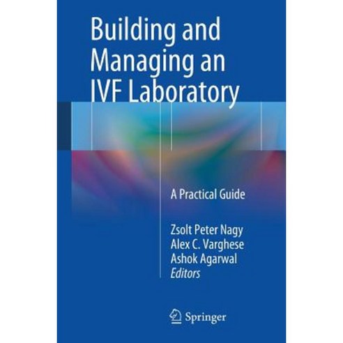 Building and Managing an Ivf Laboratory: A Practical Guide Paperback - 유전공학 | 쿠팡