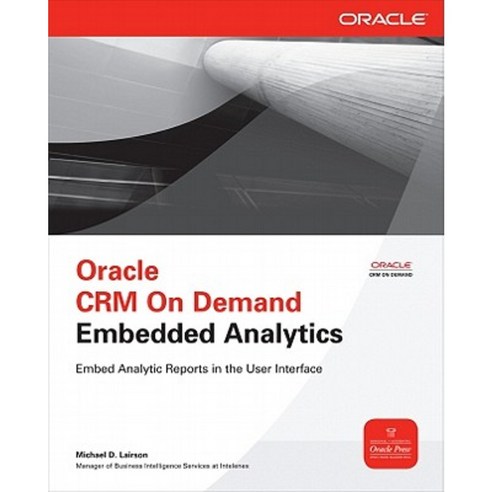 Oracle CRM on Demand Embedded Analytics Paperback, McGraw-Hill Education