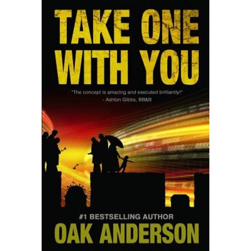 Take One with You Paperback, Createspace