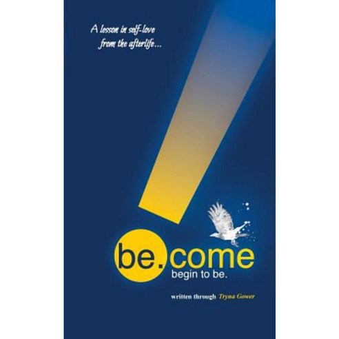 Be.Come: Begin to Be. Paperback, Studio Tgp